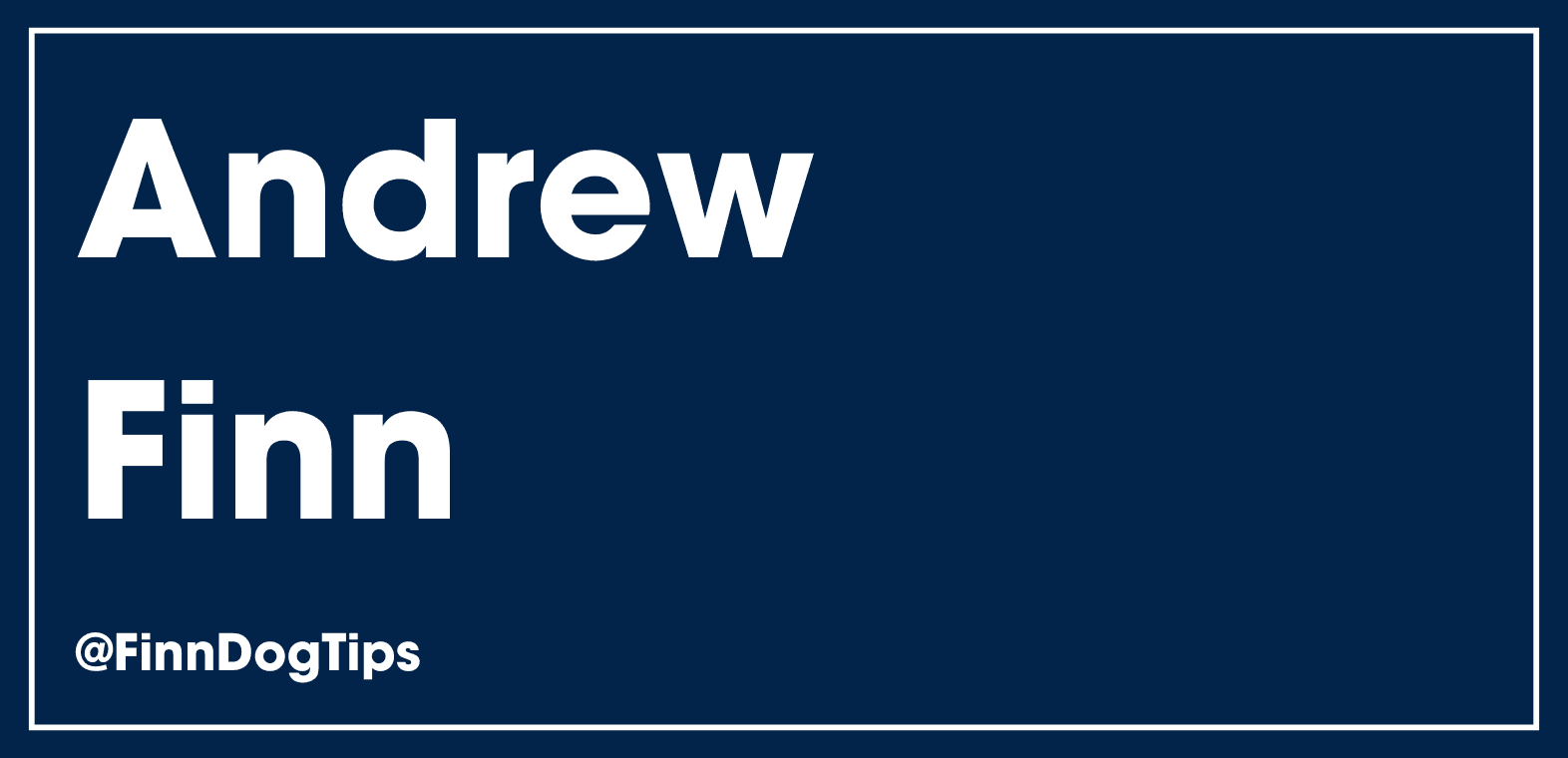 Page For Andrew Finn Tips